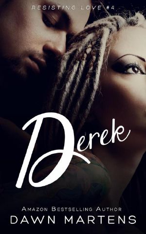 [Resisting Love 04] • Derek